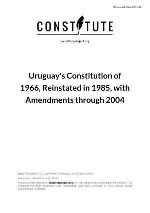 Uruguay's Constitution of 1966, Reinstated in 1985, with Amendments Through 2004