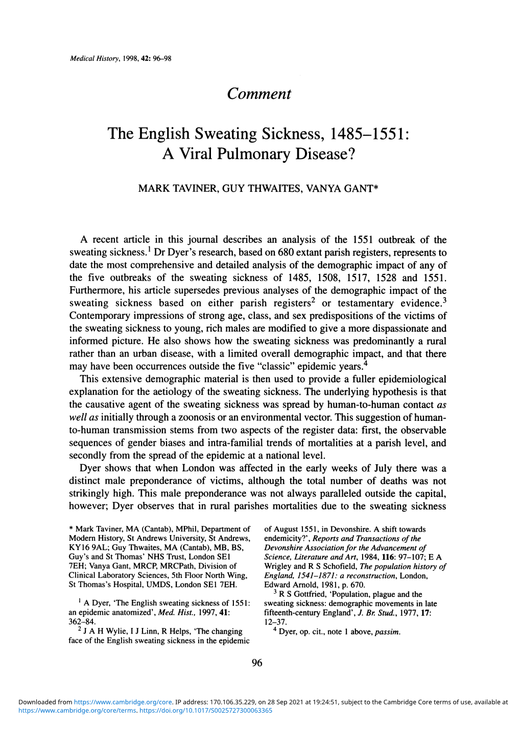 The English Sweating Sickness, 1485-1551: a Viral Pulmonary Disease?