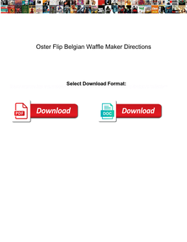 Oster Flip Belgian Waffle Maker Directions