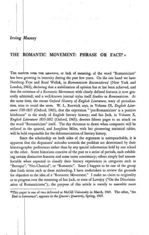 Irving Massey the OMANTIC MOVEMENT: PHRASE OR FACT?*