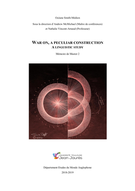 War On, a Peculiar Construction a Linguistic Study