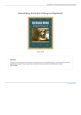 Richard Bong: World War II Flying Ace (Paperback)