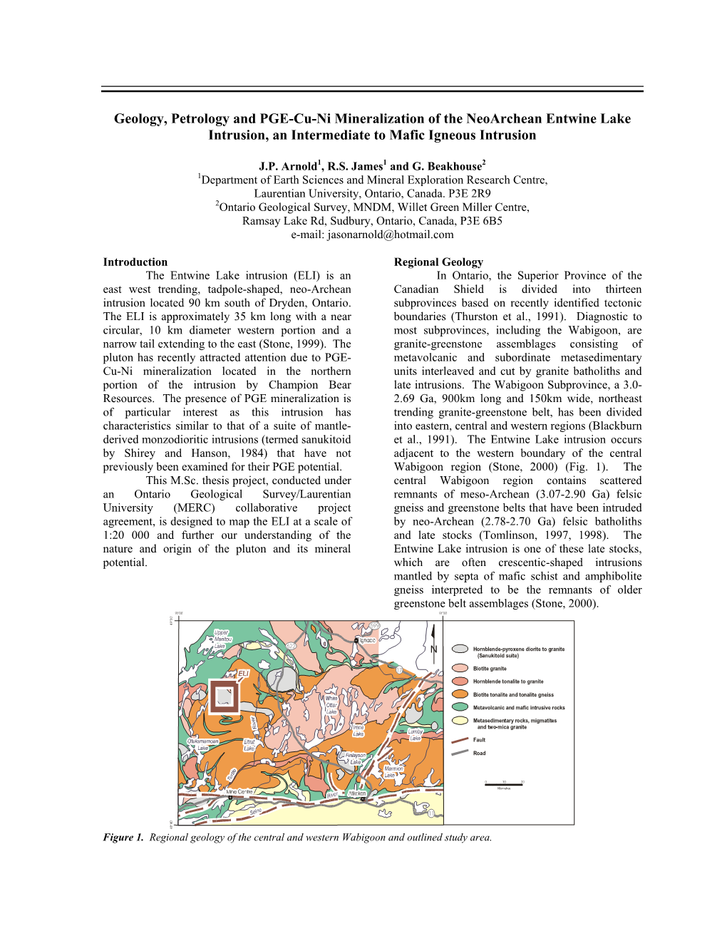 Geology, Petrology and PGE-Cu-Ni Mineralization of the Neoarchean Entwine Lake Intrusion, an Intermediate to Mafic Igneous Intrusion