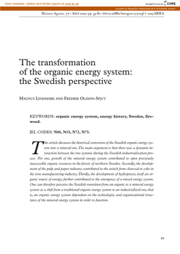 The Transformation of the Organic Energy System: the Swedish Perspective