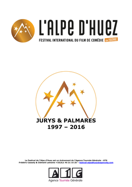 Jurys & Palmares 1997 – 2016