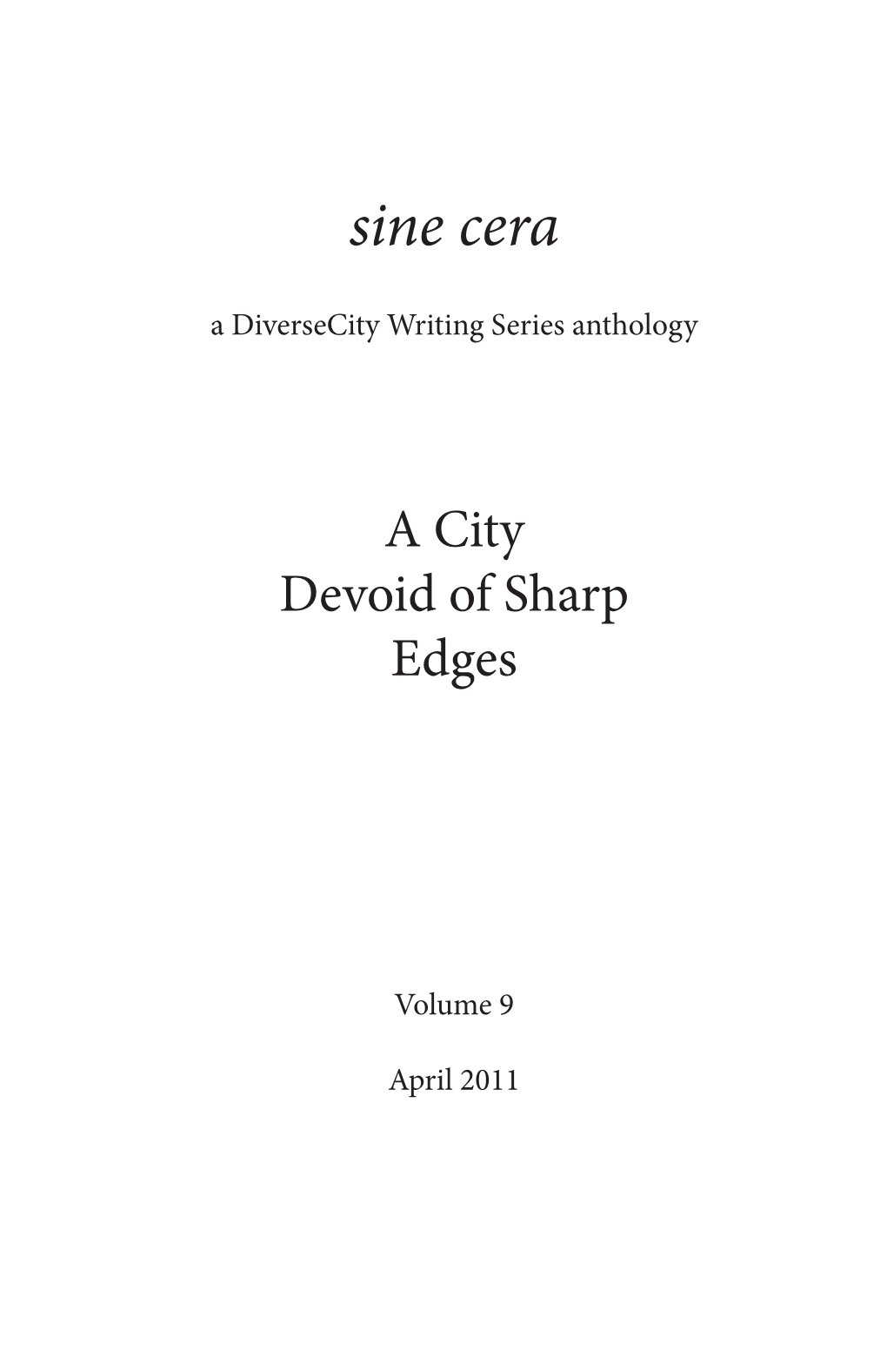 Sine Cera a Diversecity Writing Series Anthology