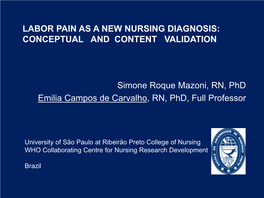Labor Pain As a New Nursing Diagnosis: Conceptual and Content Validation