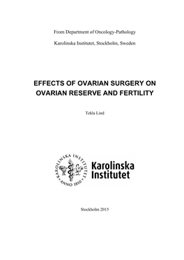 Effects of Ovarian Surgery on Ovarian Reserve and Fertility
