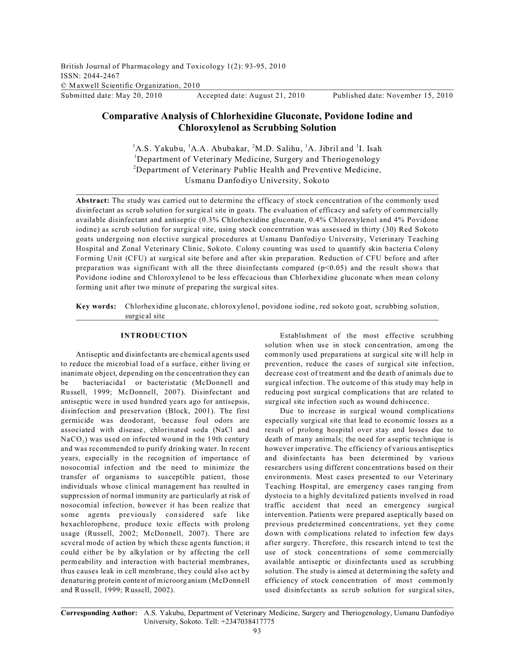 Comparative Analysis of Chlorhexidine Gluconate, Povidone Iodine and ...