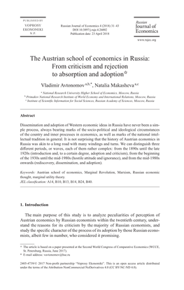 The Austrian School of Economics in Russia: from Criticism and Rejection to Absorption and Adoption✩ Vladimir Avtonomov A,B,*, Natalia Makasheva A,C