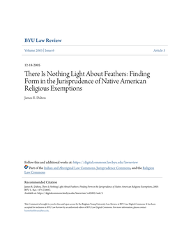 There Is Nothing Light About Feathers: Finding Form in the Jurisprudence of Native American Religious Exemptions James R