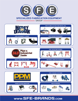 Material Handling Equipment Pipe Jacks and Stands Mega Jacks and Rollers Pipe Flame Cutting and Bevelling Pipe Rigging Equipment