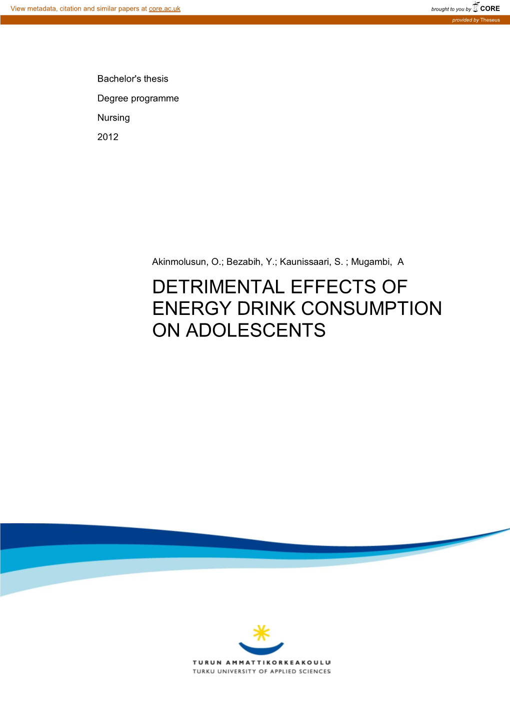 Detrimental Effects of Energy Drink Consumption on Adolescents