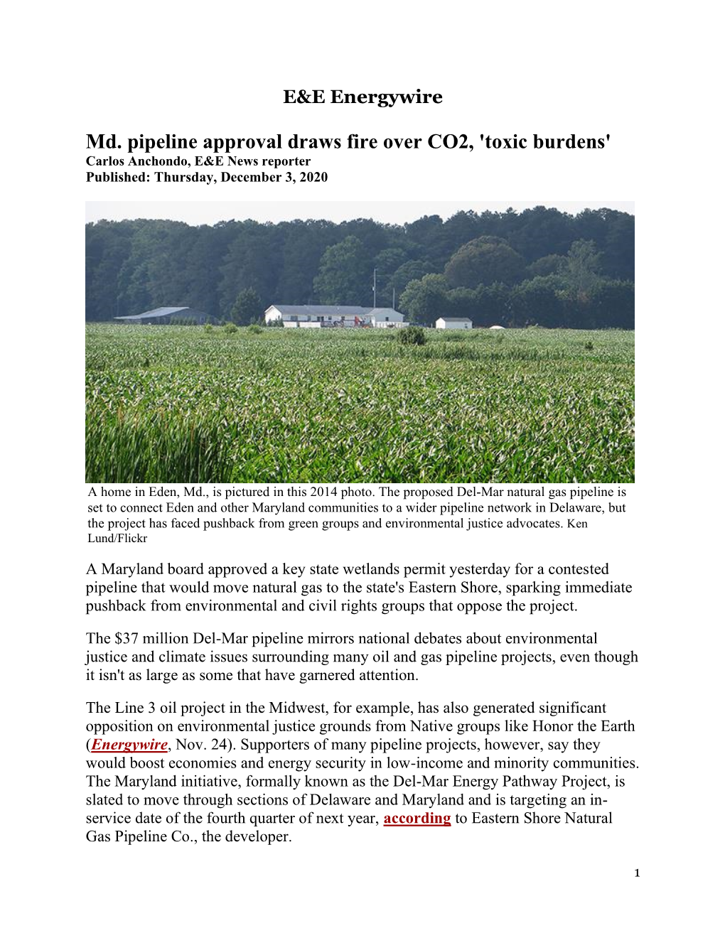 Md. Pipeline Approval Draws Fire Over CO2, 'Toxic Burdens' Carlos Anchondo, E&E News Reporter Published: Thursday, December 3, 2020