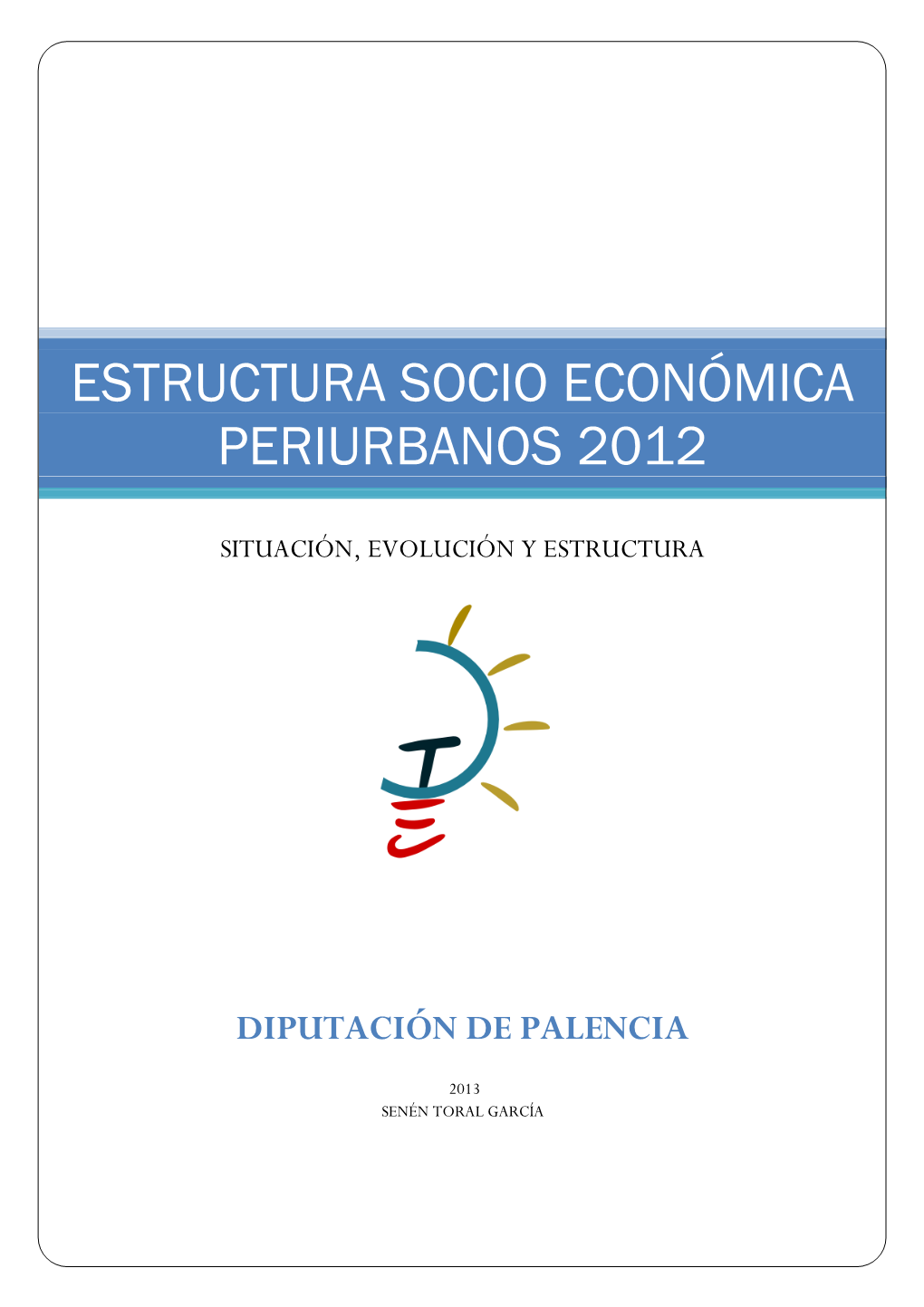 Estructura Socio Económica Periurbanos 2012