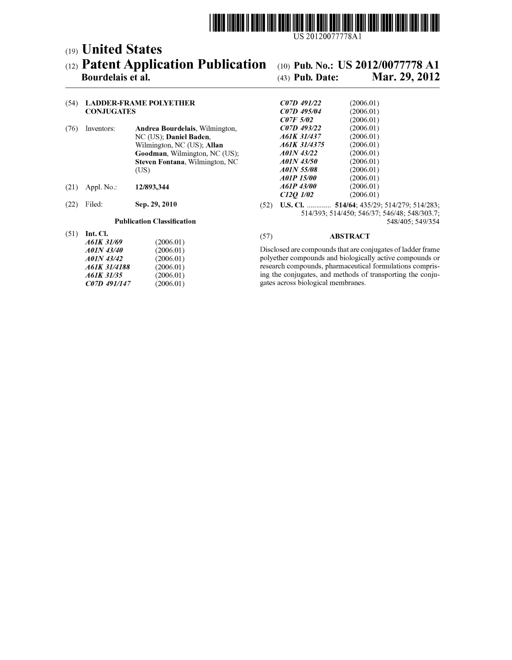 (12) Patent Application Publication (10) Pub. No.: US 2012/0077778 A1 Bourdelais Et Al