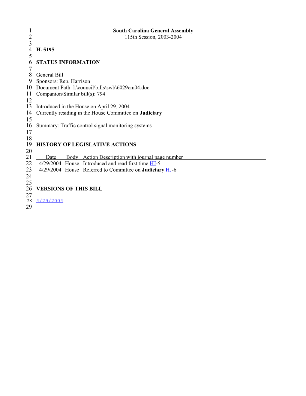 2003-2004 Bill 5195: Traffic Control Signal Monitoring Systems - South Carolina Legislature