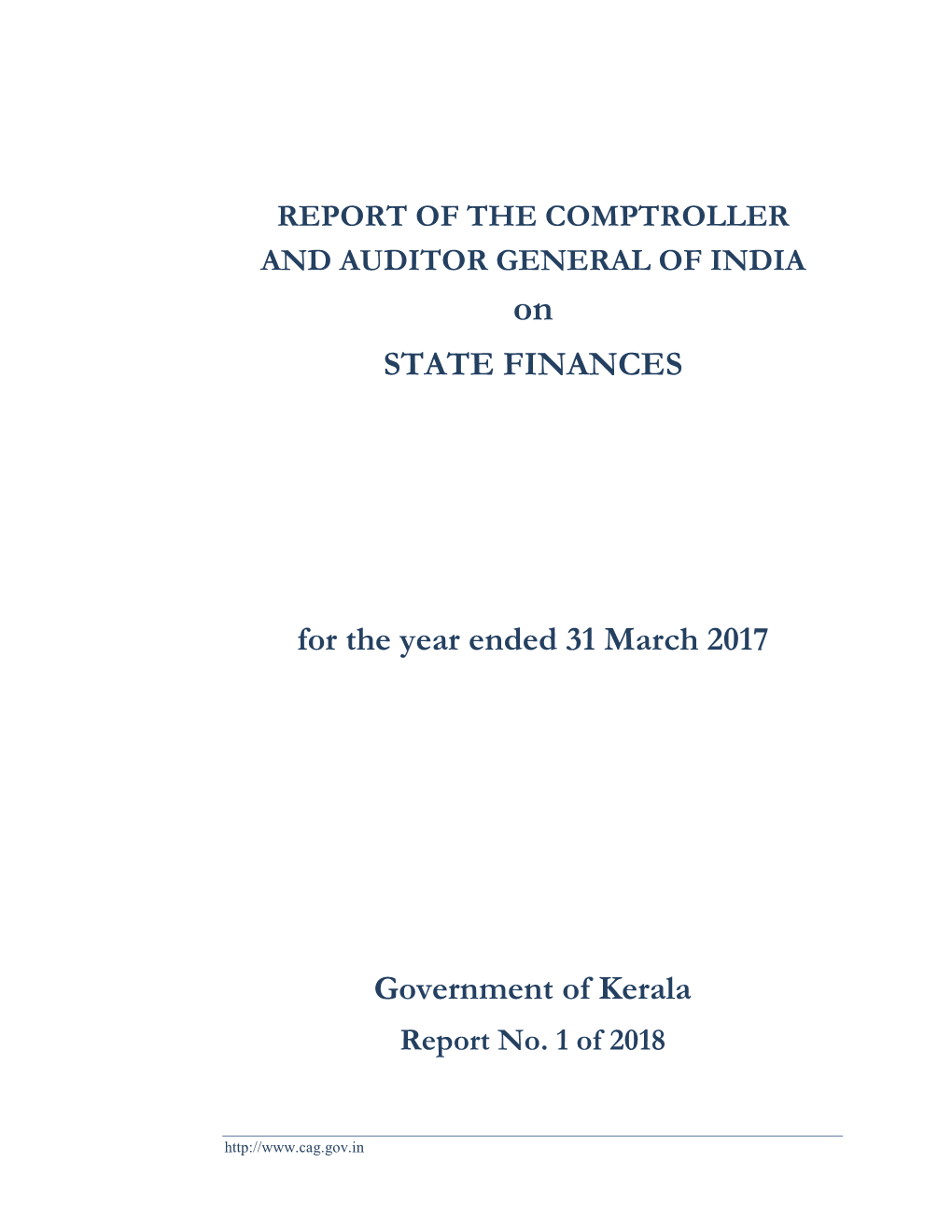 STATE FINANCES for the Year Ended 31 March 2017 Government of Kerala
