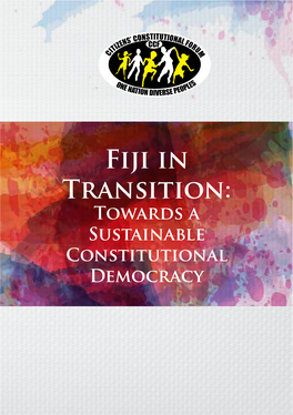 Fiji in Transition: Towards a Sustainable Constitutional Democracy