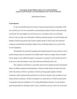 Consuming Alcohol (History) May Cure Covid-19 (Policy): Adriel Barrett-Johnson I. Introduction to the Extent Alcohol Enjoyed