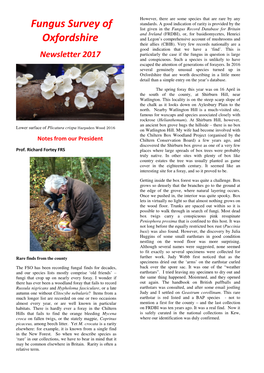 Newsletter 2017 Particularly the Case If the Fungus in Question Is Large and Conspicuous