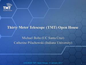 Thirty Meter Telescope (TMT) Open House