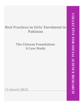 Best Practices in Girls' Enrolment in Pakistan. the Citizens Foundation