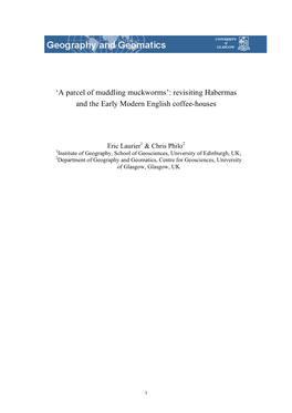 A Parcel of Muddling Muckworms’: Revisiting Habermas and the Early Modern English Coffee-Houses