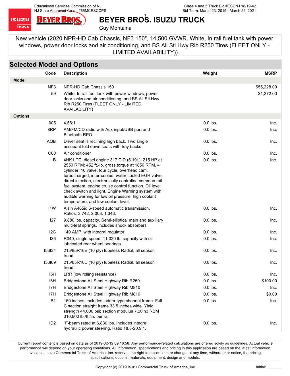 BEYER BROS. ISUZU TRUCK Guy Montaina New Vehicle (2020 NPR-HD Cab Chassis, NF3 150", 14,500 GVWR