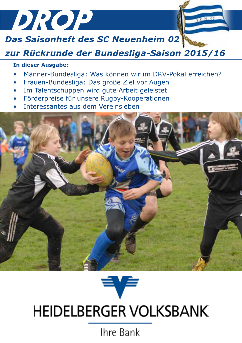 Sportclub Neuenheim, Klubmagazin Drop, Zur Rückrunde Der Bundesliga-Saison 2015/16
