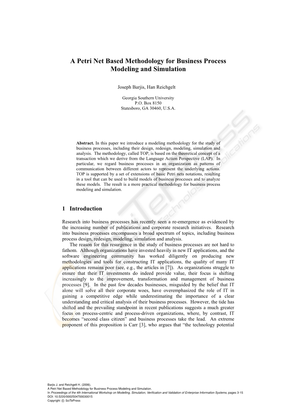 A Petri Net Based Methodology for Business Process Modeling and Simulation