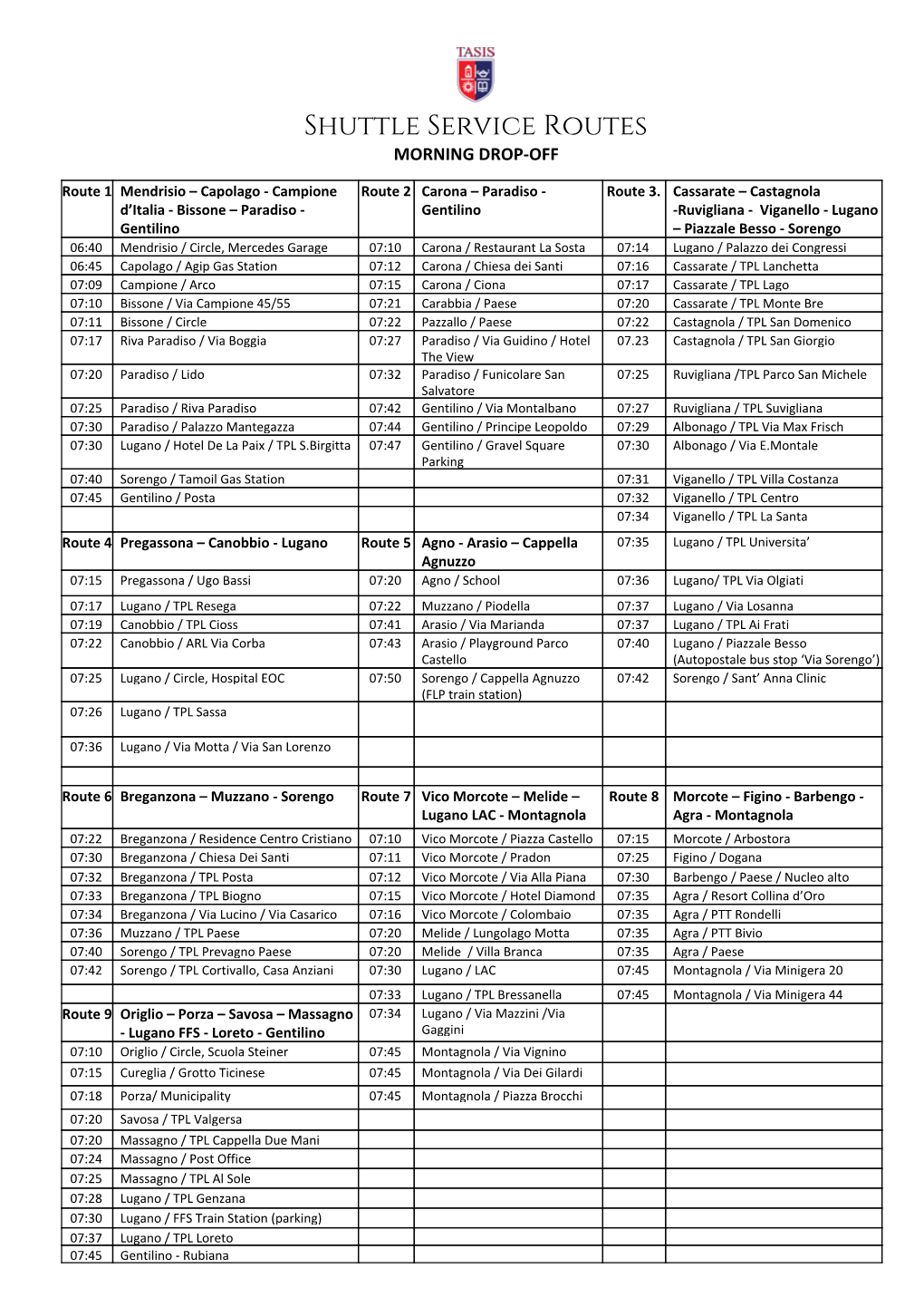 Shuttle Service Routes MORNING DROP-OFF