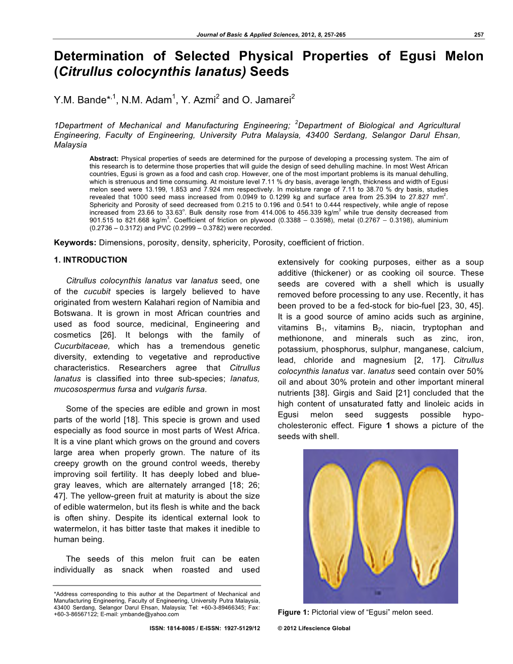 Determination of Selected Physical Properties of Egusi Melon (Citrullus Colocynthis Lanatus) Seeds