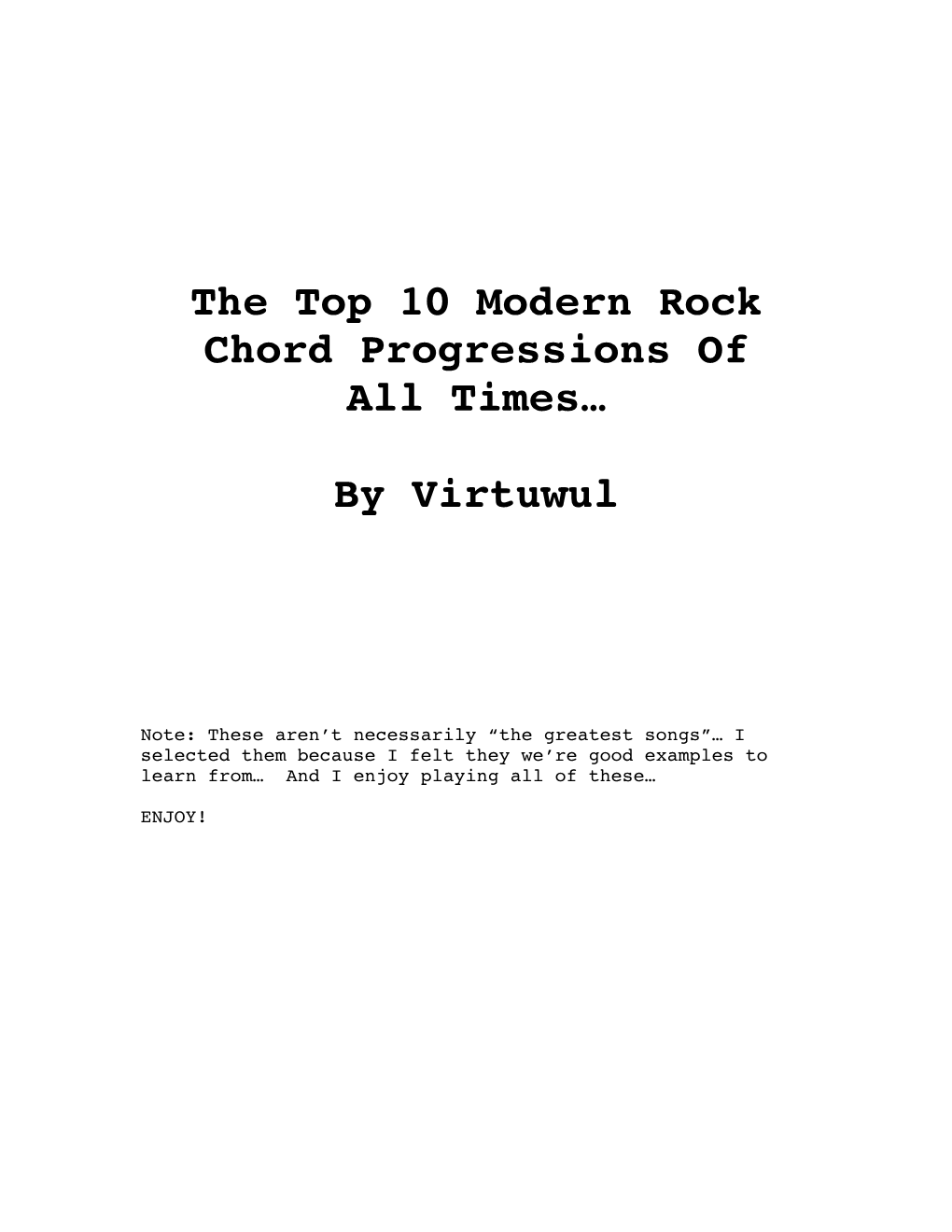 The Top 10 Modern Rock Chord Progressions of All Times…