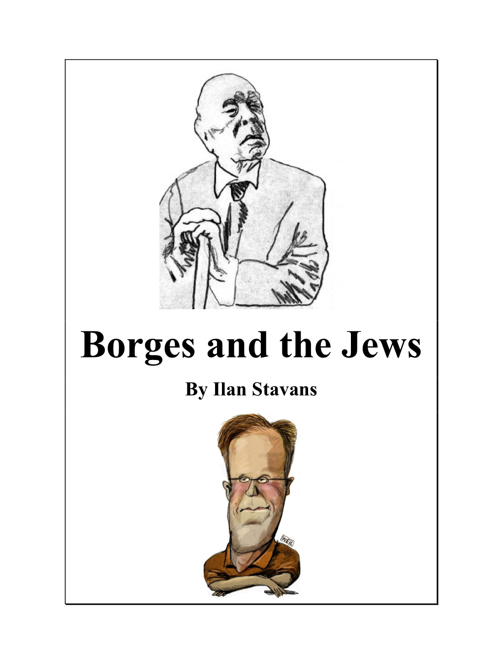 Borges and the Jews by Ilan Stavans