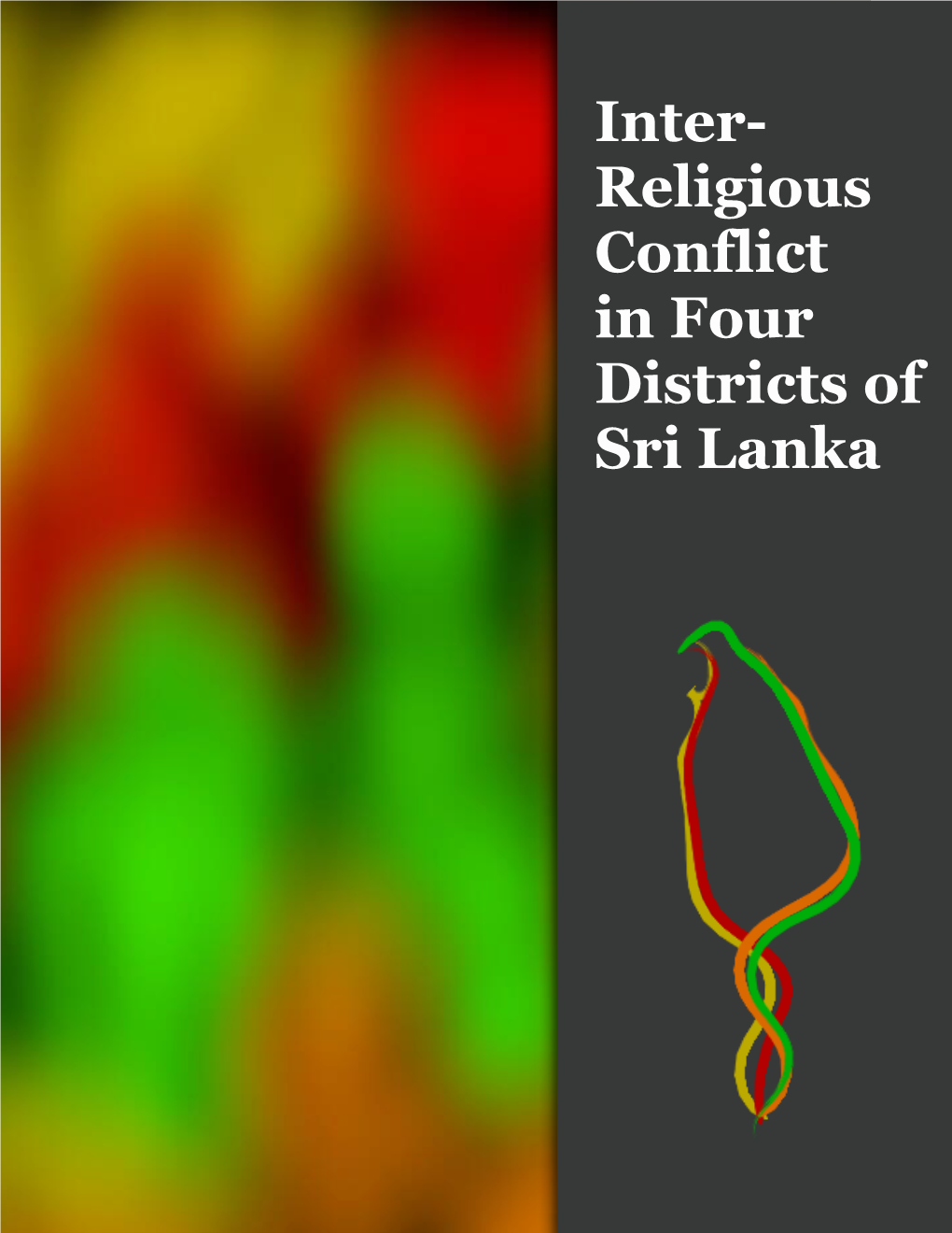 Inter- Religious Conflict in Four Districts of Sri Lanka