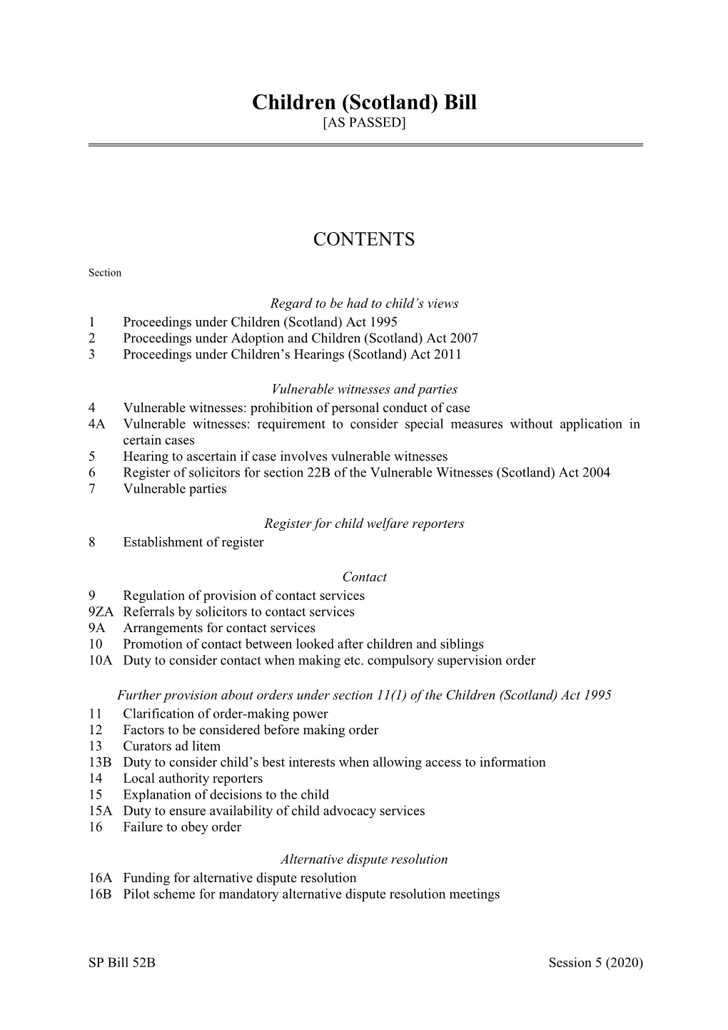 Children (Scotland) Bill [AS PASSED]