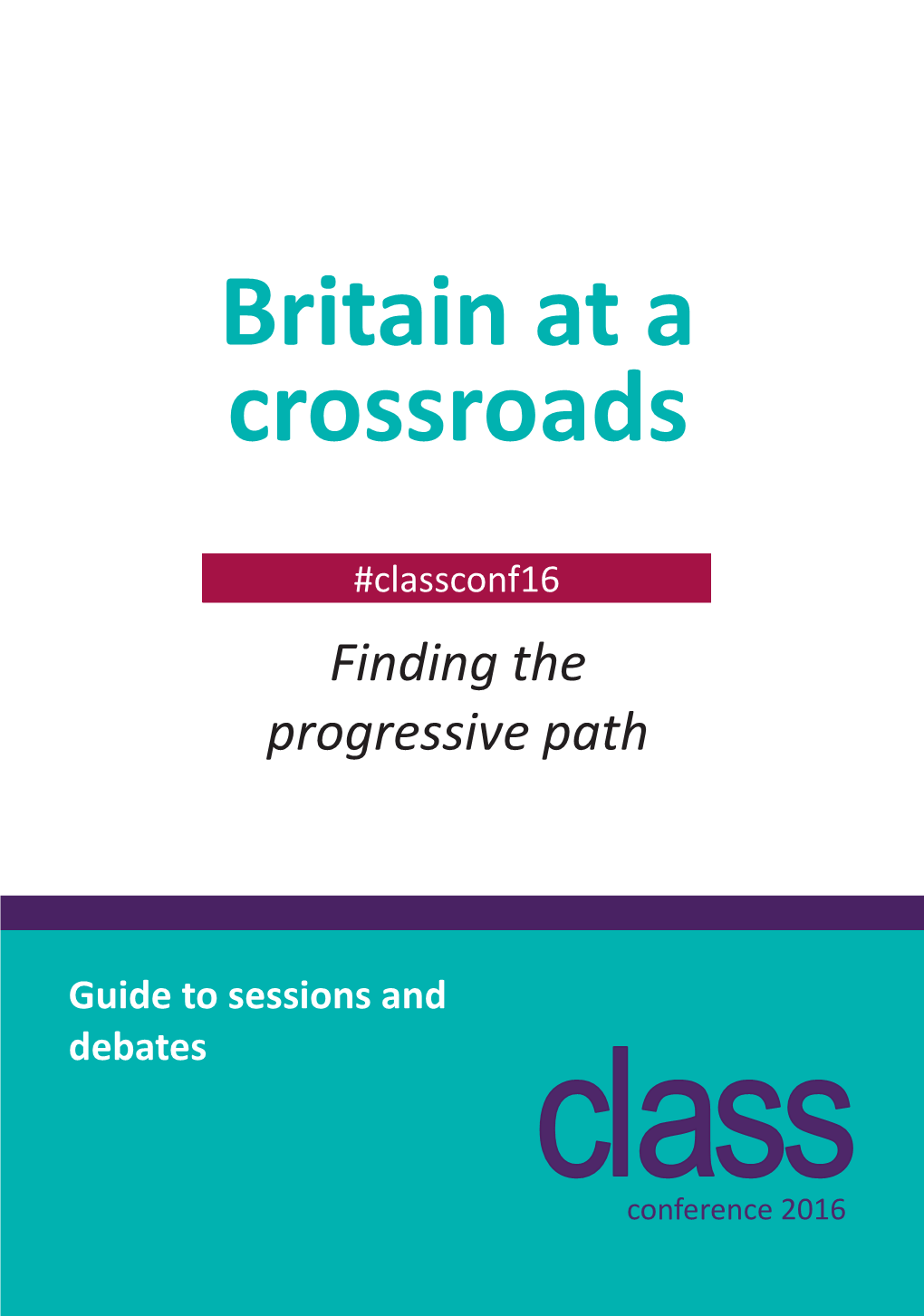 Britain at a Crossroads