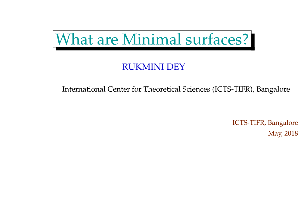 What Are Minimal Surfaces?