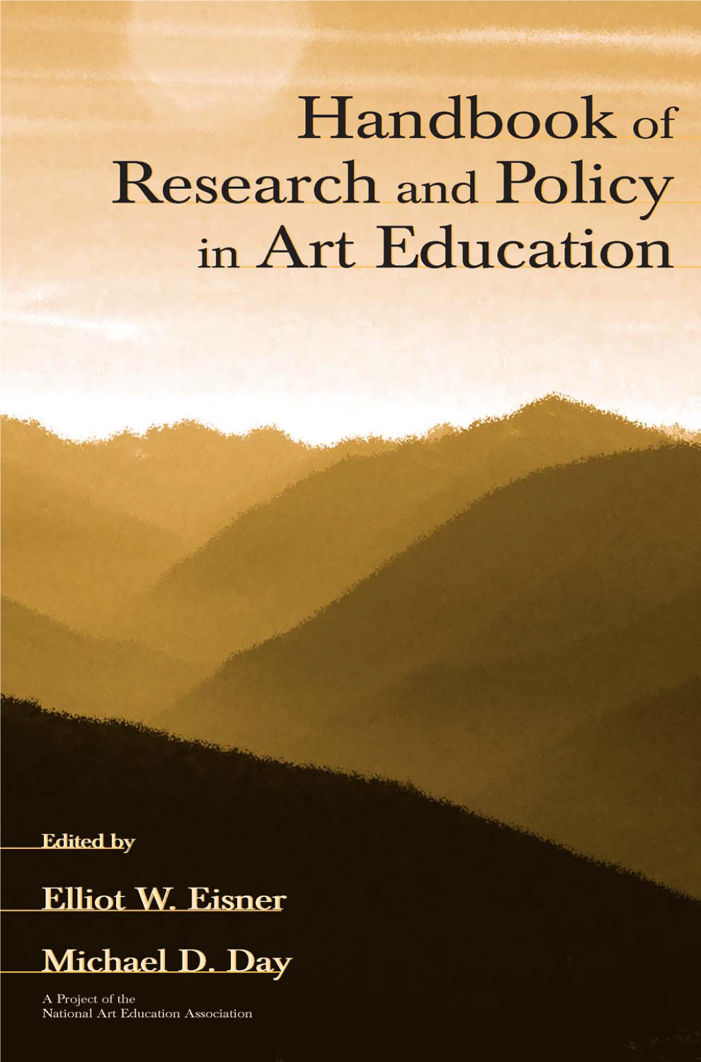 Handbook of Research and Policy in Art Education