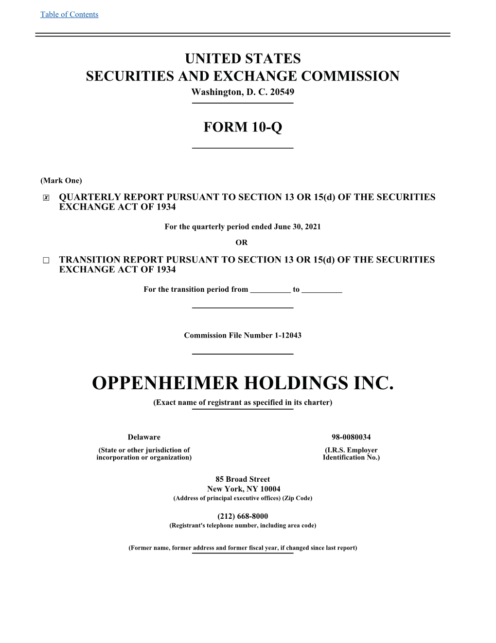 OPPENHEIMER HOLDINGS INC. (Exact Name of Registrant As Specified in Its Charter)