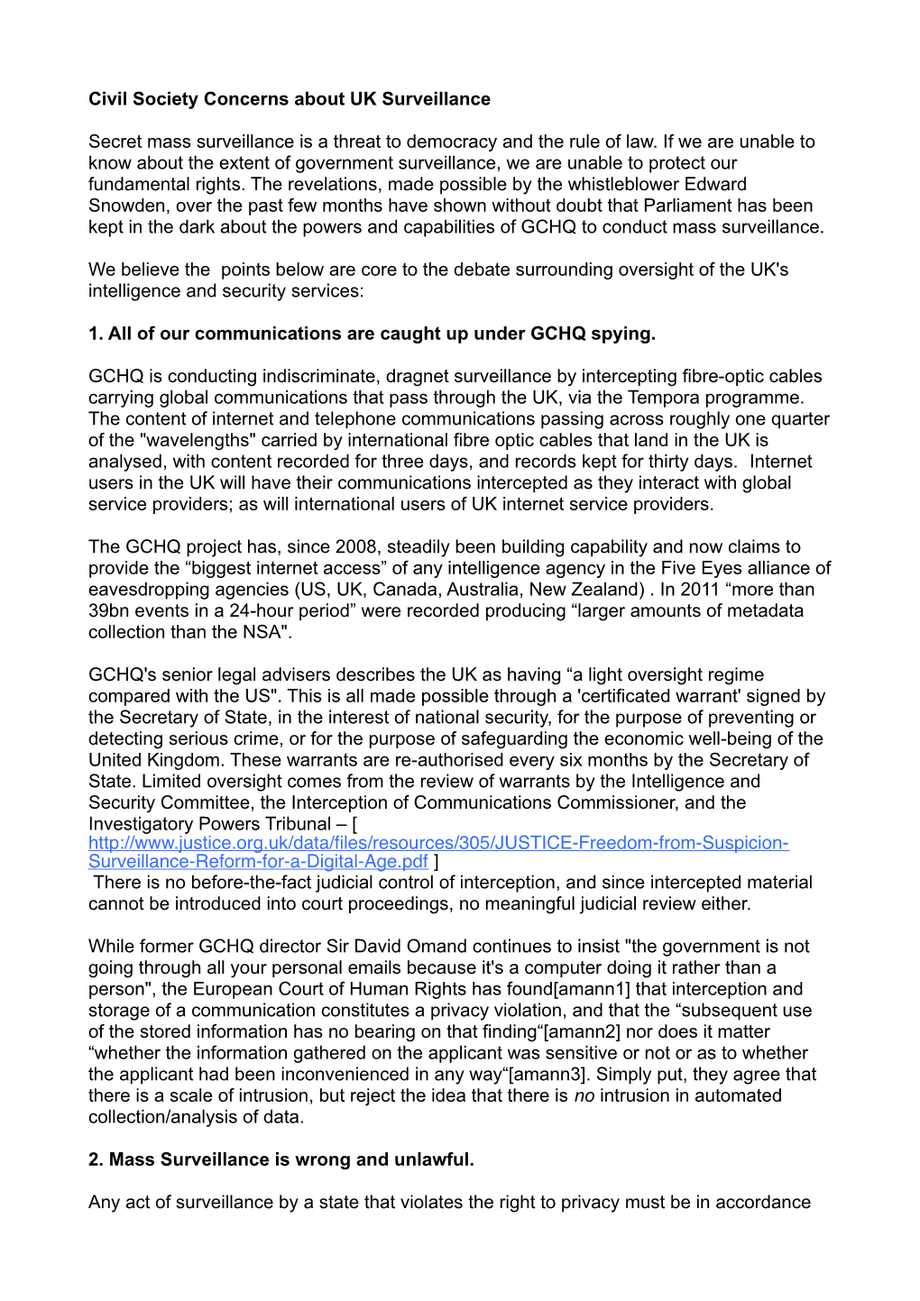 Civil Society Concerns About UK Surveillance Secret Mass Surveillance Is a Threat to Democracy and the Rule of Law. If We Are Un