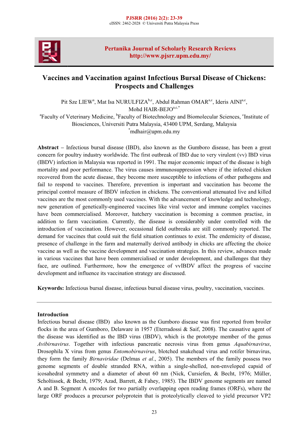 Vaccines and Vaccination Against Infectious Bursal Disease of Chickens: Prospects and Challenges