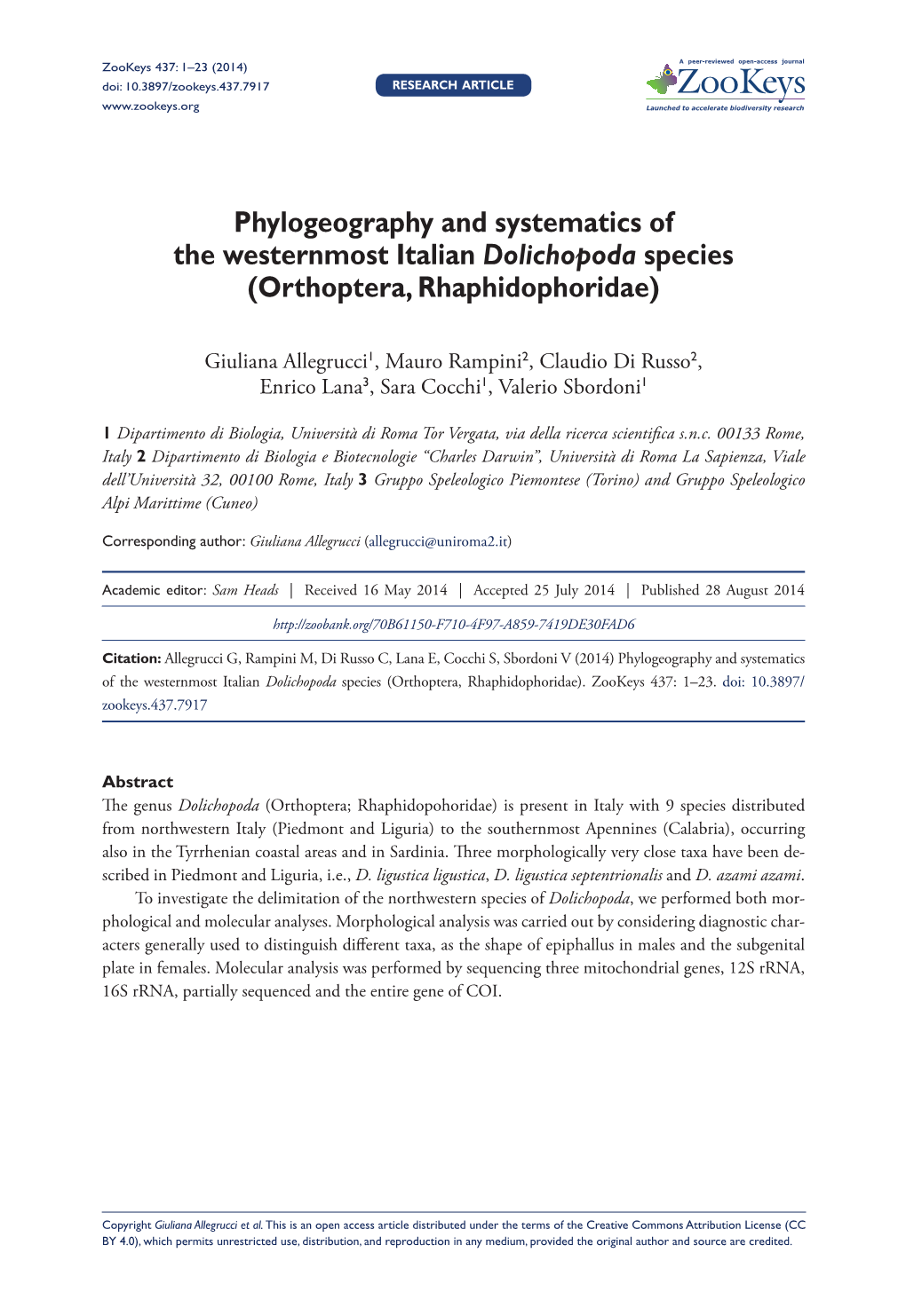 Phylogeography and Systematics of the Westernmost Italian Dolichopoda Species (Orthoptera, Rhaphidophoridae)