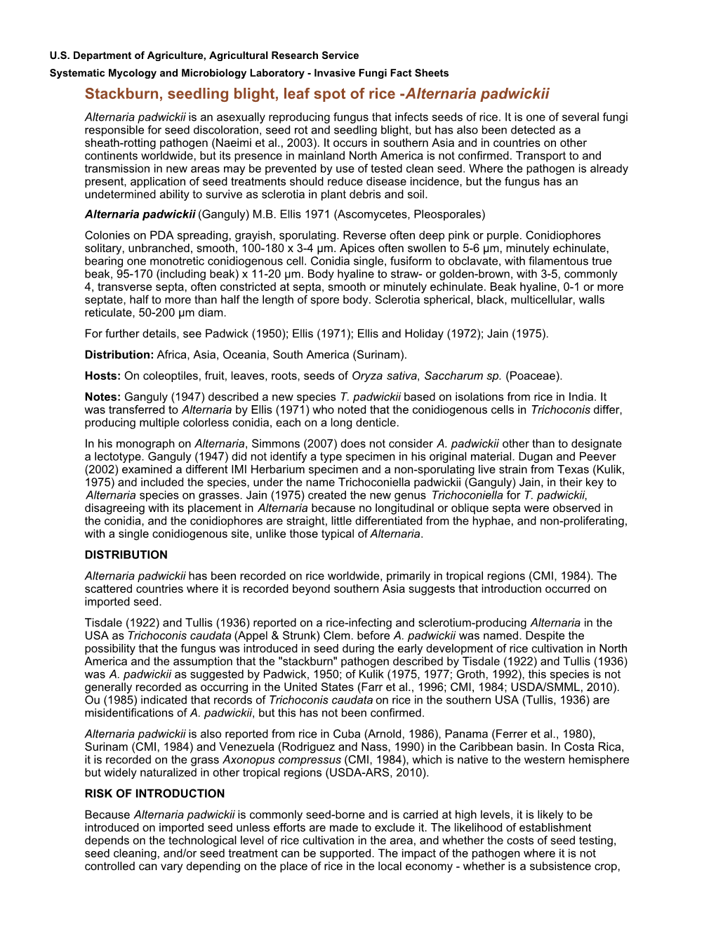 Stackburn, Seedling Blight, Leaf Spot of Rice -Alternaria Padwickii Alternaria Padwickii Is an Asexually Reproducing Fungus That Infects Seeds of Rice