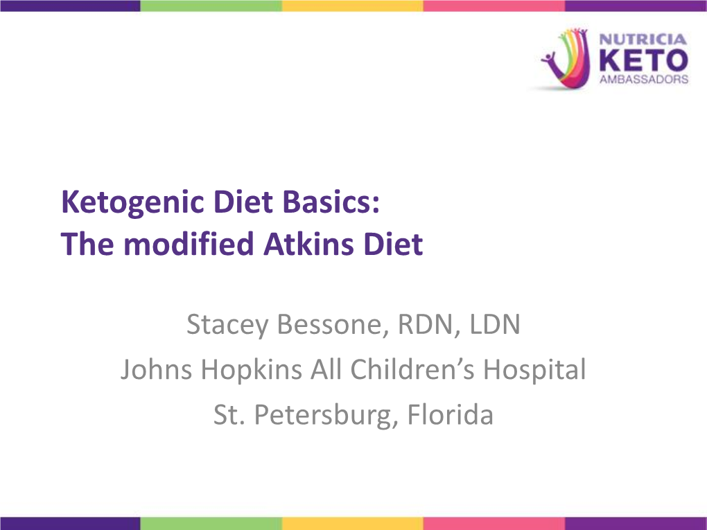 Ketogenic Diet Basics: the Modified Atkins Diet