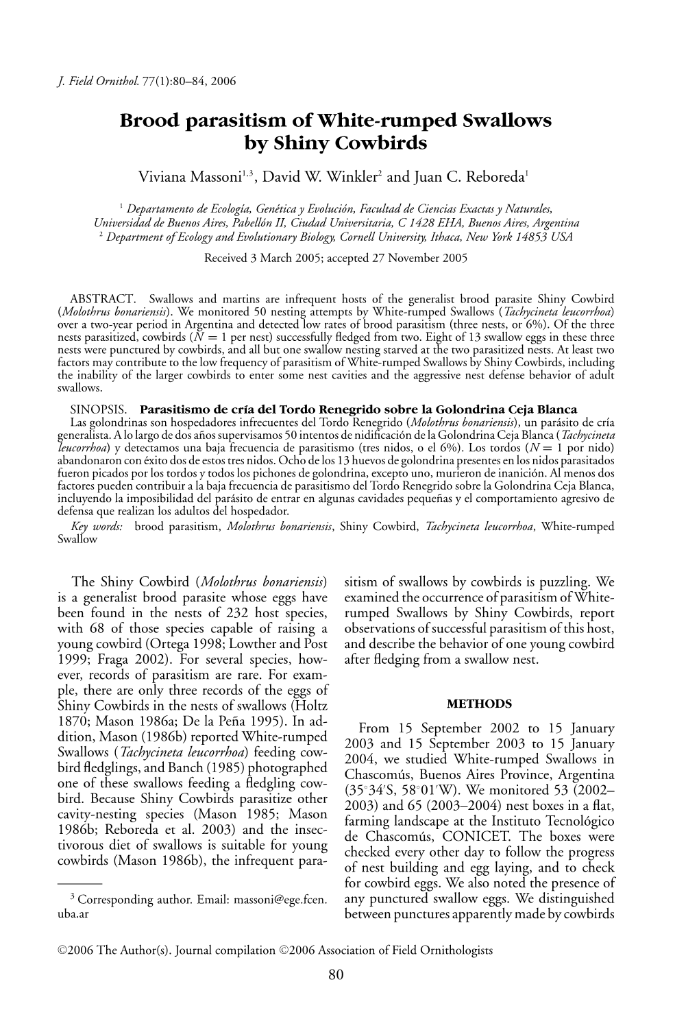 Brood Parasitism of White-Rumped Swallows by Shiny Cowbirds Viviana Massoni1,3, David W