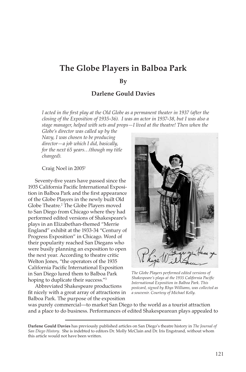 The Globe Players in Balboa Park by Darlene Gould Davies