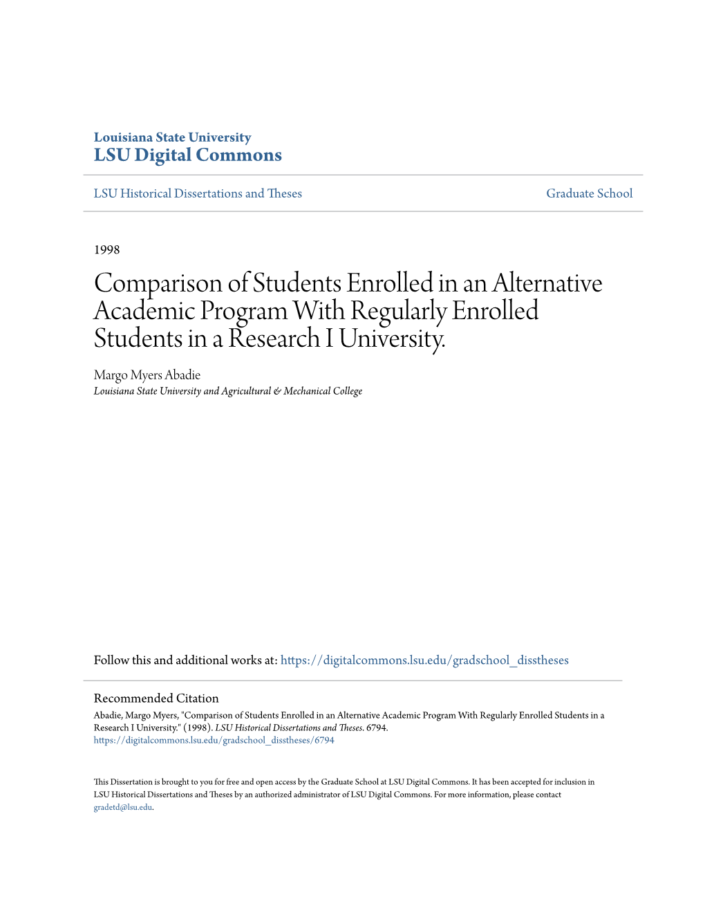 Comparison of Students Enrolled in an Alternative Academic Program with Regularly Enrolled Students in a Research I University