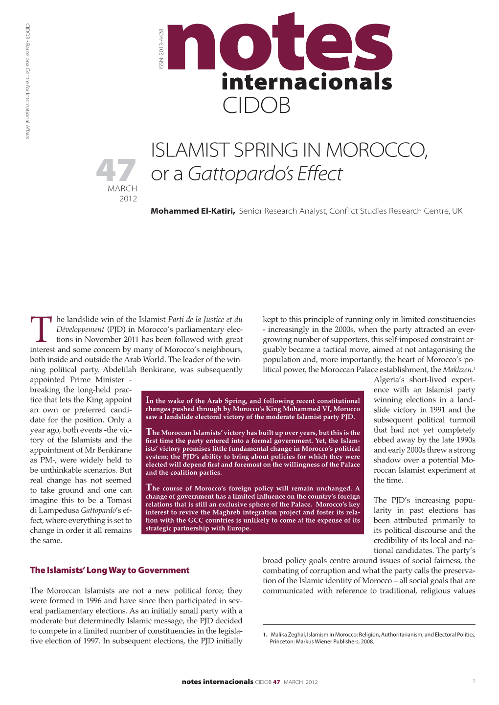 Islamist Spring in Morocco, Or a Gattopardo's Effect